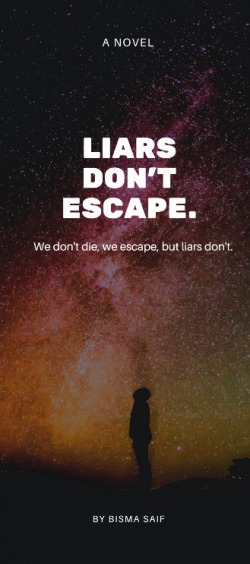 Liars don’t Escape