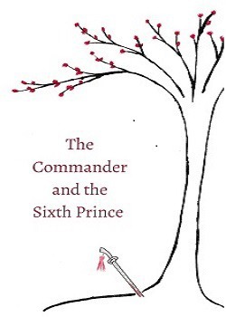 The Commander and the Sixth Prince