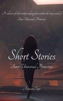 Inter-Universal Protectors: Short Stories