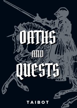 Oaths and Quests