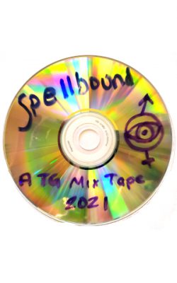 Spellbound – A TG Mix-tape