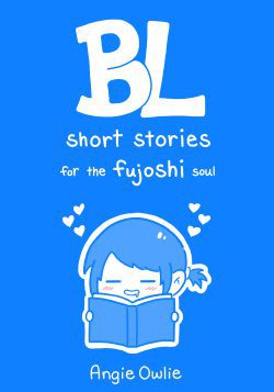 BL Short Stories for the Fujoshi Soul