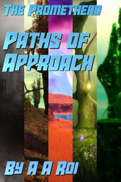 The Promethead: Paths of Approach