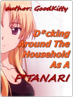 D*cking Around the Household as a F*TANARI (GL) (LGBTQ+)
