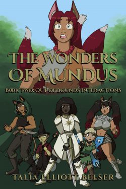 The Wonders of Mundus, Book 2: Out-Of-Bounds Interactions