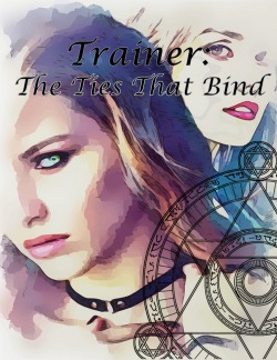 Trainer: The Ties That Bind