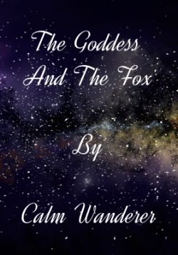 The Life of a Goddess and a Fox in the Cultivation World (Indefinite hiatus)