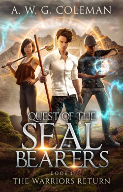 Quest of the Seal Bearers – Book 1: The Warriors Return