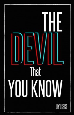 The Devil you know