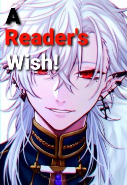 A Reader’s Wish!