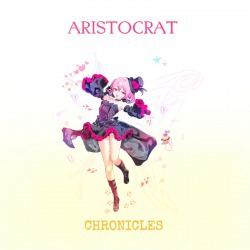 Aristocrat Chronicles