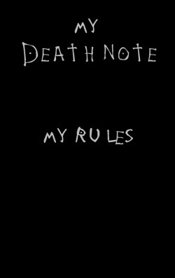 My Death Note, My Rules