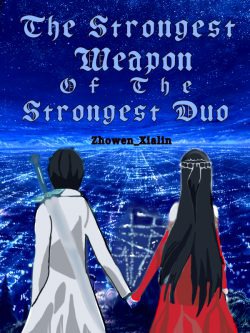 The Strongest Weapon Of The Strongest Duo