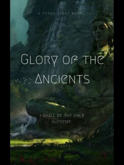 The Glory of the Ancients