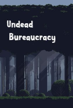 Undead Bureaucracy