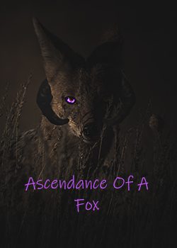 Ascendance Of A Fox