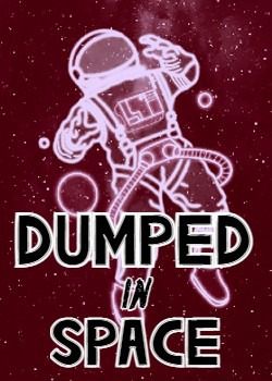 Dumped in Space – A Genetically Enhanced Adventure