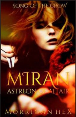 MIRAN: Astreon of Altair