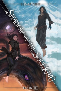 Shadow of the Soul King [Complete On Patreon Symbiotic Advancement LitRPG]