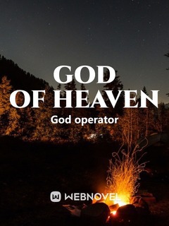 God of Heaven