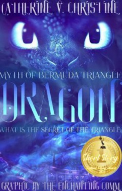 Dragon: Myth of the Bermuda Triangle (Novella #1)