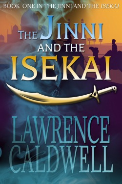 The Jinni and the Isekai (The Jinni and the Isekai, #1)