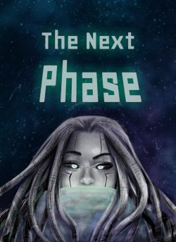 The Next Phase