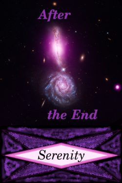 After the End: Serenity
