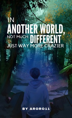 In Another World, Not Much Different just Way More Crazier
