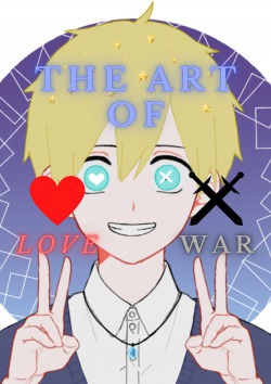 The Art of Love and War