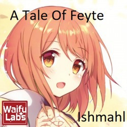A Tale Of Feyte