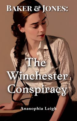 Baker & Jones – The Winchester Conspiracy