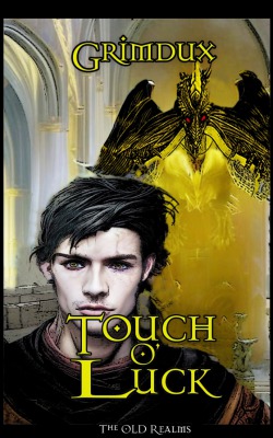 Touch O’ Luck (The Old Realms)
