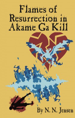 Flames of Resurrection in Akame ga Kill!