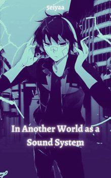 In Another World as a Sound System