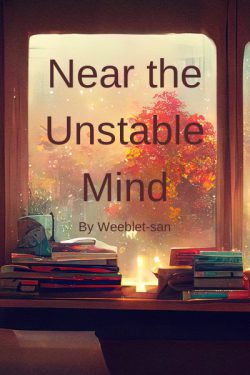 Near the Unstable Mind