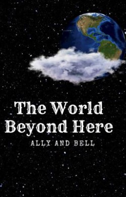 The World Beyond Here