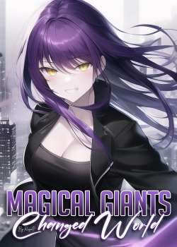 Magical Giants: Changed World