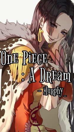One Piece : A Dream