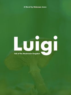 Luigi: The Fall of the Mushroom Kingdom