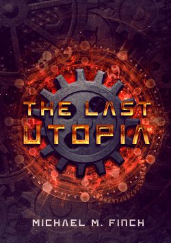 The Last Utopia