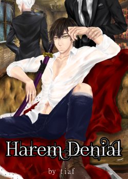 [BL] Harem Denial: I Want To Be A Harem God, But There Is Only Me Left On Earth. Until…?