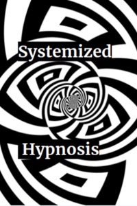Systemized Hypnosis | Scribble Hub