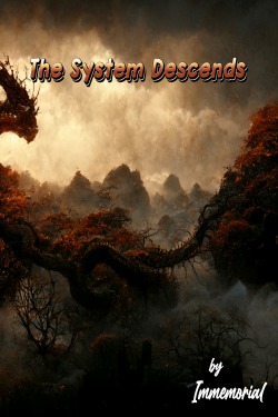 The System Descends – Beloved Son of Ancestors