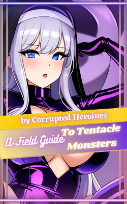 A Field Guide To Tentacle Monsters (Pilot)