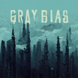 Gray Bias