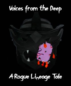 Voices From The Deep – Rogue Lineage Tales