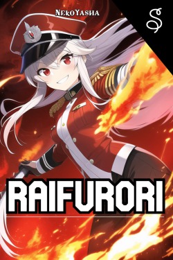 Raifurori: My Legendary Weapon Is A Loli With A Military Rifle!