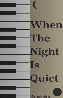 When the Night is Quiet