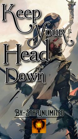 [DC] Keep your head down!